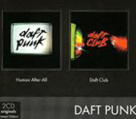 輸入盤 DAFT PUNK / HUMAN AFTER ALL ／ DAFT CLUB [2CD]