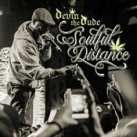 DEVIN THE DUDE / SOULFUL DISTANCE [CD]