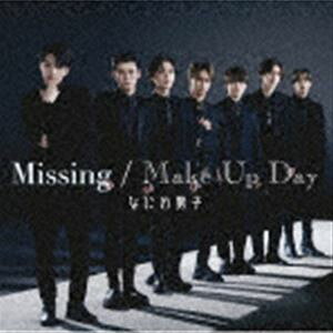 Missing／Make Up Day（初回限定盤2／CD＋Blu-ray）