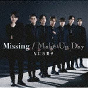 Missing／Make Up Day（初回限定盤2／CD＋DVD）