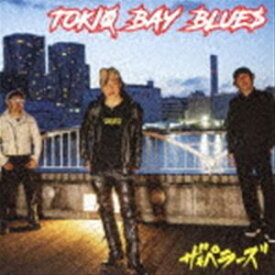 ザ★ペラーズ / TOKIO BAY BLUES [CD]