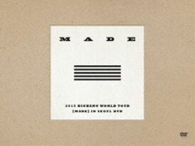 BIGBANG／2015 BIGBANG WORLD TOUR［MADE］IN SEOUL DVD（初回生産限定） [DVD]