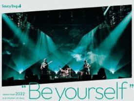 Saucy Dog ARENA TOUR 2022”Be yourself”2022.6.16 大阪城ホール [DVD]