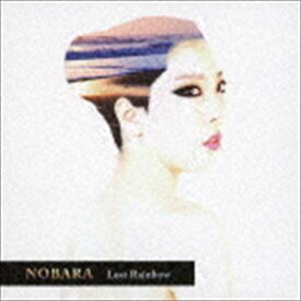 NOBARA / Lost Rainbow [CD]
