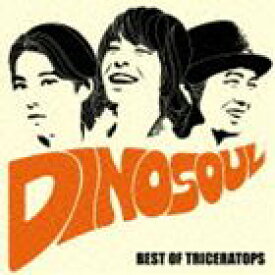 TRICERATOPS / DINOSOUL -BEST OF TRICERATOPS-（通常盤／CD＋DVD） [CD]