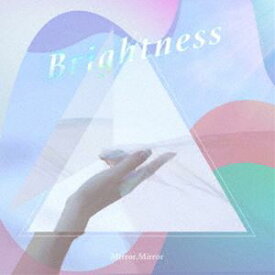 Mirror，Mirror / Brightness [CD]