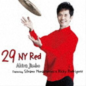 神保彰（ds、prog） / 29 NY Red Featuring Silvano Monasterios ＆ Ricky Rodriguez [CD]