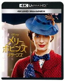 メリー・ポピンズ リターンズ 4K UHD MovieNEX [Ultra HD Blu-ray]