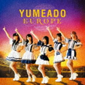 YUMEADO EUROPE / ワタシノキモチ／ユメ／ウツツ・ボーダレス（Type-C） [CD]