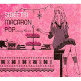 蘭華 / SWEETS! MACARON POP [CD]