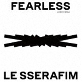 LE SSERAFIM / FEARLESS（通常盤） [CD]