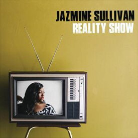 輸入盤 JAZMINE SULLIVAN / REALITY SHOW [CD]