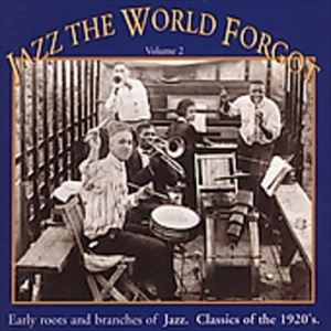 輸入盤 JAZZ THE WORLD VOL. 2 半額 CD 素晴らしい価格 FORGOT