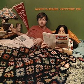 輸入盤 GEOFF ＆ MARIA MULDAUR / POTTERY PIE [CD]