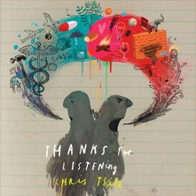 輸入盤 CHRIS THILE / THANKS FOR LISTENING [LP]