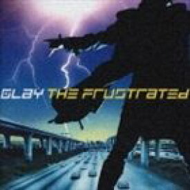 GLAY / THE FRUSTRATED（通常盤） [CD]