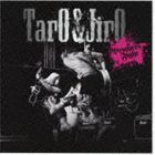 TarO JirO 新色追加 ブラザーズファイト CD 値下げ