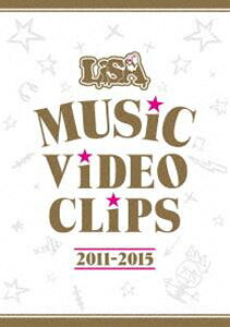 LiSA MUSiC ViDEO CLiPS 2011-2015