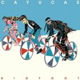 輸入盤 CAYUCAS / BIGFOOT [CD]
