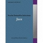 送料無料 オムニバス commmons： schola 【予約】 vol.2 Yamashita 美しい Yosuke CD Selections：Jazz