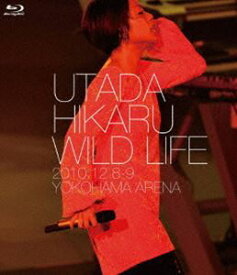 宇多田ヒカル／WILD LIFE [Blu-ray]