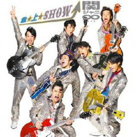 関ジャニ∞［エイト］ / 急☆上☆Show!! [CD]