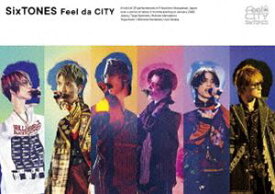 SixTONES／Feel da CITY（通常盤） [Blu-ray]