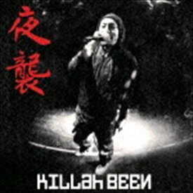 KILLah BEEN / 夜襲 [CD]