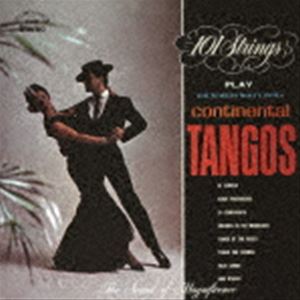 101ストリングス オーケストラ 本日限定 Continental Tangos 2 CD 限定タイムセール クンパルシータ ラ タンゴ名曲集