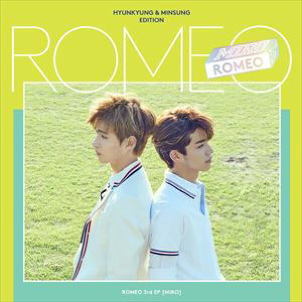 輸入盤 ROMEO / 3RD MINI ALBUM ： MIRO （HYUNKYUNG＆MINSUNG EDITION） [CD]