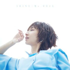 Ms.OOJA / SHINE（5000枚限定生産盤／CD＋DVD） [CD]