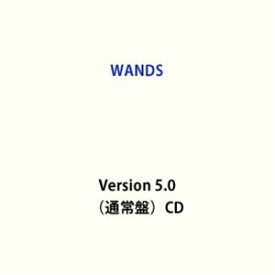 WANDS / Version 5.0（通常盤） [CD]
