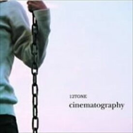 12TONE / cinematography [CD]