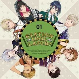 STATION IDOL LATCH! / STATION IDOL LATCH! 01（初回限定盤） [CD]