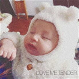 グミ / LOVE ME TENDER [CD]