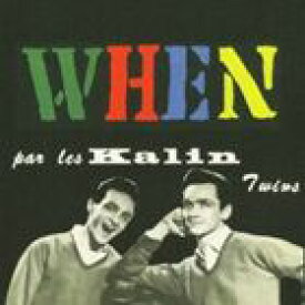 輸入盤 KALIN TWINS / WHEN [CD]