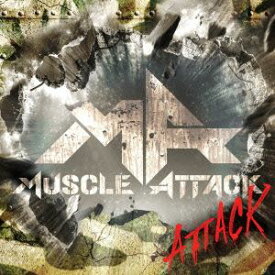 マッスルアタック / ATTACK（初回限定盤／CD＋DVD） [CD]