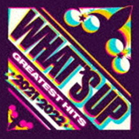 ワッツ・アップ グレイテスト・ヒッツ 2021-2022 [CD]
