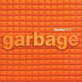 輸入盤 GARBAGE / VERSION 2.0 （20TH ANNIVERSARY EDITION） （REMASTER） [CD]