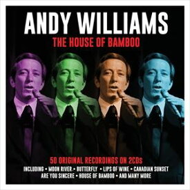 輸入盤 ANDY WILLIAMS / HOUSE OF BAMBOO [2CD]