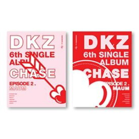 輸入盤 DKZ / 6TH SINGLE ： CHASE EPISODE 2. MAUM [CD]
