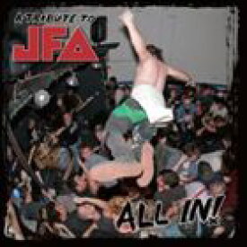 ALL IN! A TRIBUTE TO JFA [CD]