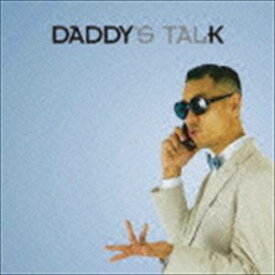 DADDY K / Daddy’s Talk [CD]