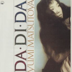 松任谷由実 / DA・DI・DA [CD]