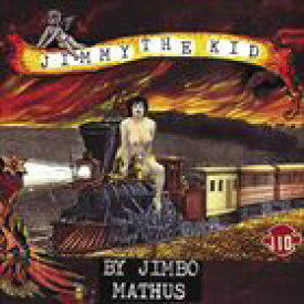 輸入盤 JIMBO MATHUS / JIMMY THE KID [CD]