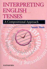 Interpreting English tenses A compositional approach