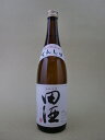 【お値打ちセール】田酒　特別純米　720ml【西田酒造】【青森県】 ランキングお取り寄せ