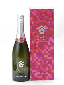 NEXT FIVE THE FINAL 2024 750ml 2024N2l { v~A  䒆  yY zCgf[ Ԃ 蕨 v[g y Mtg ̂ i j j a j җj 