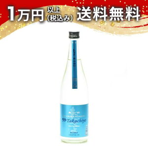 Takachiyo 59 ċ  Rсiij720ml 2025N4l { 䒆  yY zCgf[ Ԃ 蕨 v[g y Mtg ̂ i j j a 