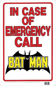 △【BATMAN バットマン】 パーキング・サインボード 『IN CASE OF EMERGENCY CALL』 DCコミック・DC・アメキャラ・アメコミ・アメリカン雑貨・アメリカ雑貨・アメ雑